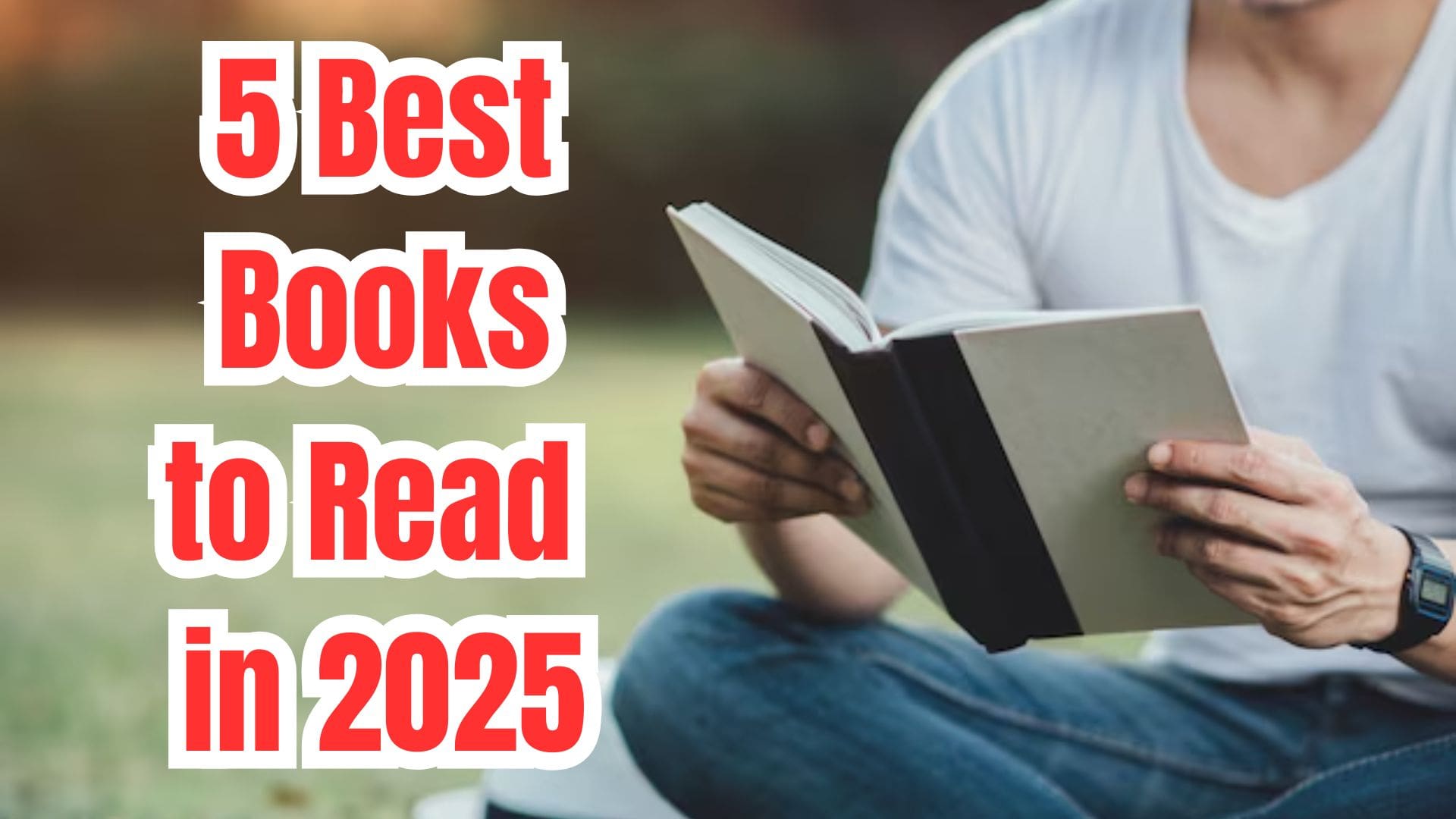 5 Best Books to Read in 2025